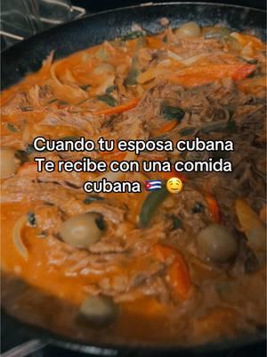 Cuando tu esposa cubana  Te recibe con una comida cubana 🇨🇺 🤤 #cuba #ropavieja #congris #comida #comidacubana #mexico #cubanosporelmundo #couple #goals #paratiiiiiiiiiiiiiiiiiiiiiiiiiiiiiii #badbunny #storytime #jsantivlogs #pumbroo @naivivconcuba1 @naivivconcuba 