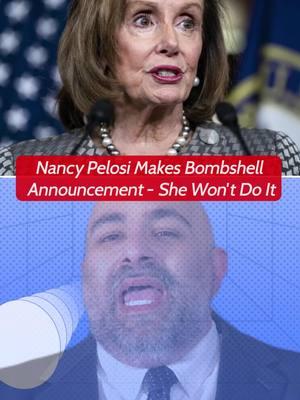 Nancy Pelosi Makes Bombshell Announcement - She Won't Do It #donaltrump #kamalaharris #explainamerica #cnnnews #foxnews #msnbc #theview #biden #cnn #nancypelosi