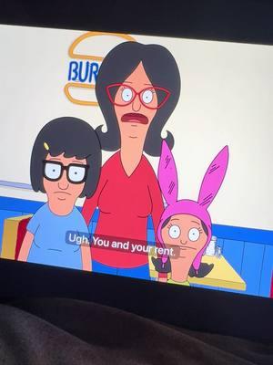 YOU AND YOUR RENT😂😂 #bobsburgers #bobsburgersforlife #bobsburgersfunnymoments #fyp #foryou #thebelcherfam 