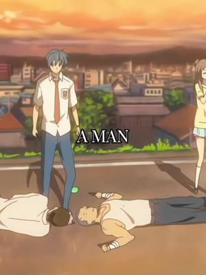 a man#clannad #clannadanime #clannadedit #tomoya #tomoyaokazaki #drama #foryou #fyp 