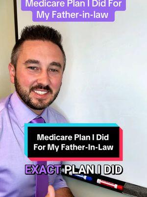 Medicare plan I did for my father-in-law #medicare #plan #turning65 #retirementplanning #retirementplan #fyp #learnmedicare #insuranc 