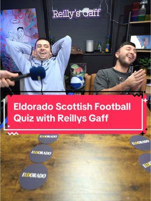 Eldorado Scottish Football Quiz with @reillysgaff  How many did you manage to guess correctly?  We are proud to now sponsor Reillys Gaff. Check out Reillys Gaff on all platforms.  Always drink responsibly  #glasgow #glasgowfood #glasgowrangers #glasgowceltic #haggis #glasgownightlife #glesga #glesgabanter #glesgapatter #scottishtiktok #glasgowbible #scottish #scottishpeople #scottishaccent #scottishfyp #fyp #foryou #foryoupage #scotlandforever #scotlandtravel #scotlandforever #scotlandiscalling #scotlandbanter #scotlandtok #scotlandiscrazy #glasgowfood #glasgowfunny #funnyglasgow #glasgowstreets #glasgowfoodie #scotlandexplore #amazingscotland #scottishpeople #scottishpeoplebelike #scottishpeopledoitbest #scottishtwitter #scottishpatter #scottishthing #glasgowpeople #peoplemakeglasgow #scottishnews #scottishlaughs #scottishhumour #scottishfootball #football #scottishfootballbanter #fitbaw #scottishfootballtiktok 