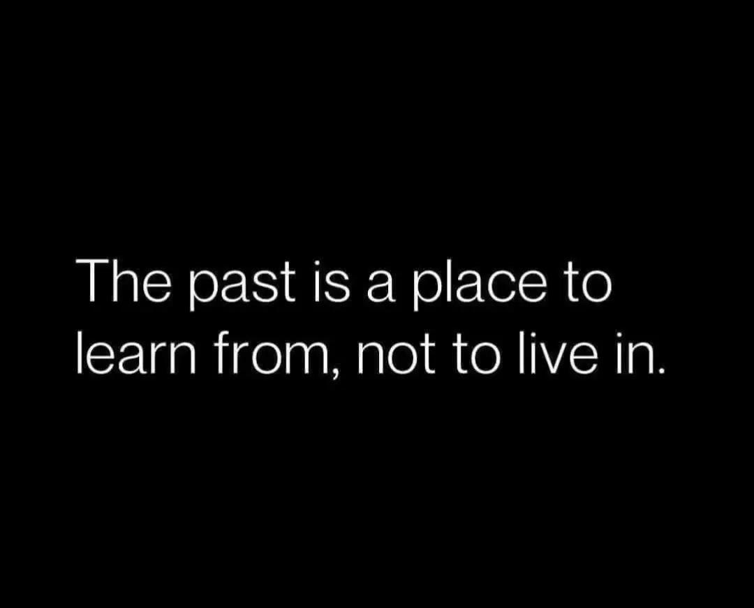 #past #liveinthenow 