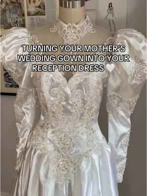 Turn your mother’s wedding gown into your reception dress. The perfect dress to dance the night away 💃🏼🪩 #redesignmothersweddingdress #mothersweddingdressrevamp #mothersweddingdressremade 