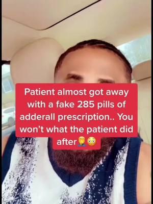 Episode 118 | patient almost got a way with 285 tablets of Adderall.. what happened next will shock you..#pharmacist #pharmacytechnician #LearnOnTikTok #nursesoftiktok #viral #xybca #DrK 