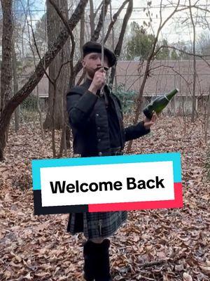 Welcome back, I guess. #sabrage #swordtok #kilt #kilttok #partytrick #welcomeback #welcomebacktiktok 