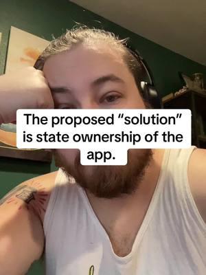 I’m so tired of how spineless we all are these days. No one stands on principle anymore.  I know a lot of folks rely on this app for various parts of their lives but the government owning this benefits no one but them.  Also I am aware that it wouldn’t be direct ownership but Elon, Trump, or Zuck having a say in the day to day of the app is essentially the same thing. Since well, 2/3 of that trio are the government or influencing the government. #meaculpa #standforsomething