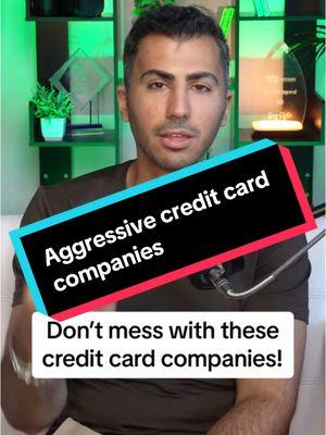 Don’t mess with these credit card companies… #credit #credittips #credithelp #creditrepair #creditrepairservices #creditcard #creditcardtips #financialliteracy 