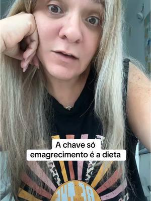 Enquanto vc não se conscientizar que para perder peso e manter o peso perdido vc precisa aprender a comer certo, vc nunca irá emagrecer. Emagrecimento é um processo difícil, que não pode ser jogado fora. #fypbrasil #fyp #saudedamulher #dicasparamulheres #menopausa #mulhernamenopausa #obesidademorbida #obesidade #dicasfemininas #emagrecimentorapido 