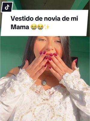 Me mido el vestido de novia de mi mama 😭😭💍🤍🤍✨ #wedding #boda #mexico #western #slp #wedding2025 #boda2025 