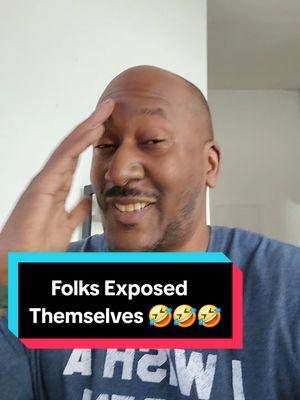 oh so many folks gonna get exposed 🤣🤣🤣 #ididntmeanit #pleasedontcancelme #exposed #mustseetiktoktv #truecolors 