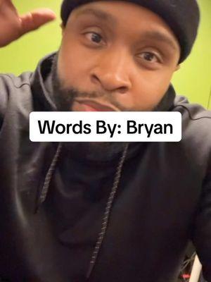 Thank You Bryan for this. I appreciate you bro. Blessings to you. @UNIQUESOLESVA #fyp #reachoneteachone #wordoftheday #ILetMyNameSpeakForItSelf 