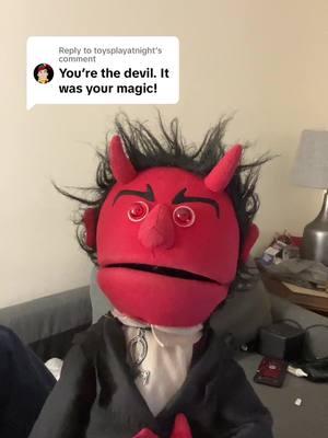 Replying to @toysplayatnight impossible…no way in heck was any of this me.#clandevlin #monstersyn #handsomedevil #whatisgoingon #puppetsoftiktok 