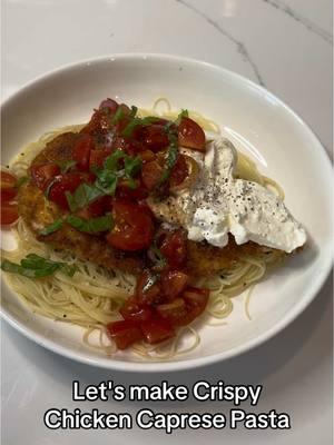 Crispy Chicken Caprese Pasta  @Brightland @dececco_pasta #brightland #dececcopasta #crispychicken #burrata #caprese #angelhair #pasta #basil #homecooking #homecook #cook #chef #Recipe #recipes #recipeshare #recipesoftiktok #recipesforyou #dinner #dinnerrecipe #dinnertime #cookwithme #letscooktogether #letscook #fyp #food #Foodie #FoodTok #recipevideo #cookingvideo #cookingtiktok #cookingchannel #DinnerIdeas