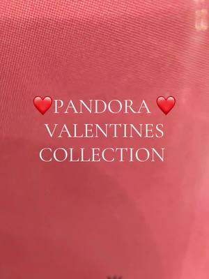 NEW VALENTINES COLLECTION ❤️ #pandora #pandorajewelry #Love #fyp #fypシ゚viral #fypシ #ValentinesDay #valentine #valentines #pandoratimeless #pandoraring #girlfriend 