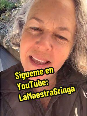 Soy LaMaestraGringa en YouTube también.  Por si acaso nos quiten TikTok de nuevo, espero que me siguen allá.  También empezaré una cuenta en Instagram.  #ingles #aprendeingles #AprendeEnTikTok #aprendeinglesrapido #aprendeentiktokparati #