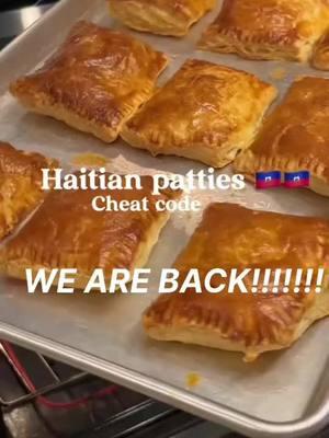 We are back!!!!! #haitianpatties #patties #haitian #haitiantiktok #manjeayisyen #pouou #haitianrecipes #tokfood #cuisinehaitienne #pourtoi #manjelakay #antilles #haitiantiktok🇭🇹 