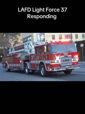 LAFD Light Force 37 Responding #fyp #gogetembrothers #firstresponders #lightsandsirens #f4f #code3 #emergency #firebuff #losangeles #lafd #losangelesfiredept #pierce