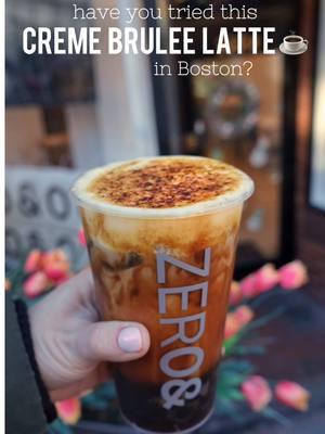 CRÈME BRÛLÉE LATTE IN BOSTON ☕️🍮  @ZERO&  Don’t want to choose between dessert and a caffeine boost? Then you have to try this crème brûlée iced coffee from Zero& ! You can even add boba to it and pick your sweetness level! I have never had a coffee like this and it is DELISH Zero& is located right on Newbury St in Back Bay. They are known for their large variety of milk teas, fruit drinks, box cakes, cube toast, and other pastries. I like stopping by here for a mid-day sweet treat or drink. 📍222a Newbury St. Boston, MA #bostonfoodgram #bostonfood #newburyst #bubbletea #cremebruleelatte #bestfoodboston #viralfood #bostoneats #bobatea #bostonterrier 