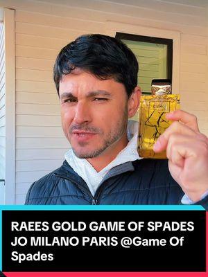 RAEES GOLD GAME OF SPADES JO MILANO PARIS @Game Of Spades #fragrancetok #perfumetiktok #perfum #jomilanoparis 