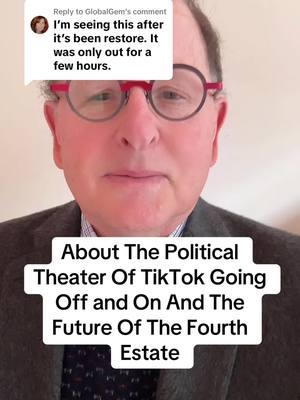 Replying to @GlobalGem About The Political Theater Of TikTok Going Off and On And The Future Of The Fourth Estate. #authorsofbooktok #tiktok #fourthestate #viktororban #tiktokdown #politicaltheater 