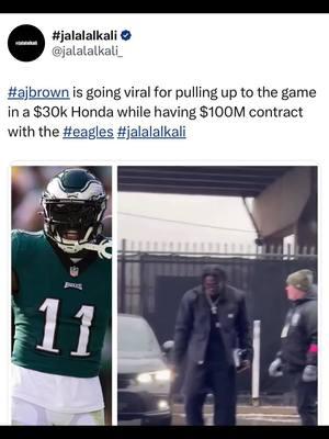 $100M #eagles WR #ajbrown is going viral for pulling up to the game in a $30k Honda #jalalalkali 