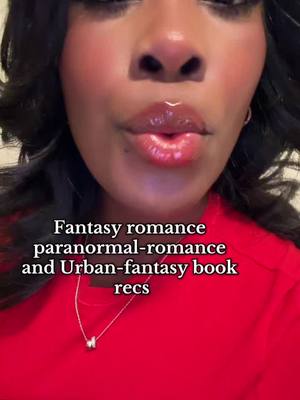 Hey friends, I missed you. Here are some book recommendations for fantasy, romance, urban fantasy, and paranormal romance ##bookrecs##fantasybooks##fanatsyromance##urbanfantasy##paranormalromance##romancebookrecs##bookish##booktokfyp##fyp