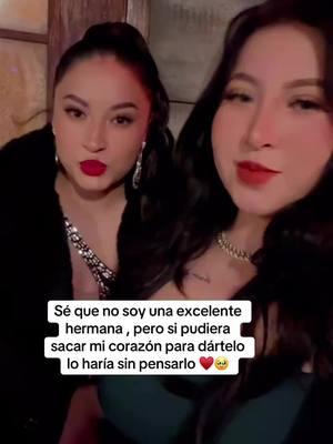 #hermnas👭 #viraltiktok #amor #family #amordehermanas te amo @Prinssesa Jiménez ♥️