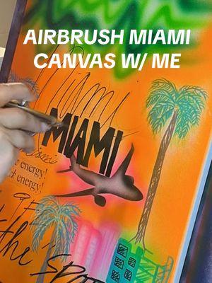 miamiiiiiiiiiiii how we feeling. also why do i wanna move here #airbrushart 