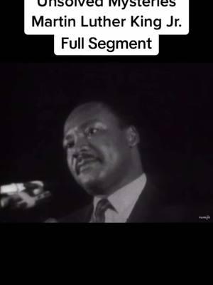 Unsolved Mysteries Martin Luther King Jr. Full Segment #unsolvedmysteries #robertstack #fyp #fy #fypシ #foryoupage #foryou #for #you #page #viral #viralvideo #viraltiktok #makeitgoviral #martin #luther #king #jr #mlk #rights #speech #hotel #history #black #reverend #preach #wife #segment #day #dedicated  