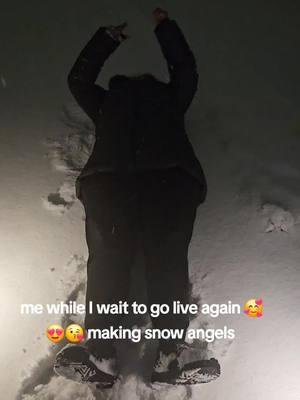 #snowangel#misstictok#fun#snow#blessed#missmygirls#seeyallsoon#lmao