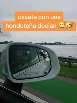 casate con una hondureña decian 😅🤣  #unpocodehumor  #honduras504🇭🇳 #catracha #tiktokhn🇭🇳 