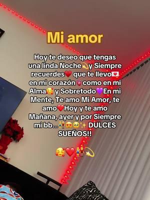 Feliz noche mi amor #frasesparadedicar #frasesdesmor #buenasnochesmiamor #teamo 