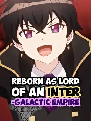 I'm the Evil Lord of an Intergalactic Empire is a new sci-fi isekai anime about a dude who was betrayed and reborn as the evil heir to a space empire and it's coming out this April 2025! #imtheevillordofanintergalacticempire #oreaku #orewaseikankokkanoakutokuryoushu #scifianime #mechaanime #haremanime #isekaianime #animenews #upcominganime #theanimescoop