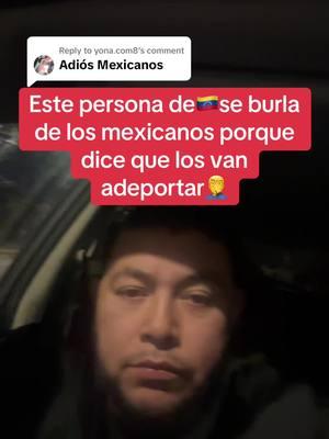 Replying to @yona.com8 #mexicanos #deportaciones #deportacionesmasivas #mexicanosenchicago #mexicanosenusa #mexicanosenusa🇲🇽🇺🇸 