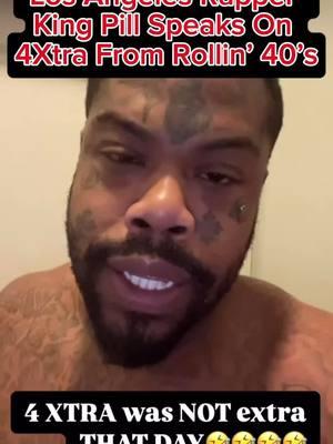 Los Angeles Rapper King Pill Speaks On 4Xtra From Rollin’ 40’s #kingpill #4xtraspeakingfacts #4xtra #4xtradageneral #therealspillentertainment #viral #darealspillentertainment #fyp #kingpillspeakingfacts #rollin40s 