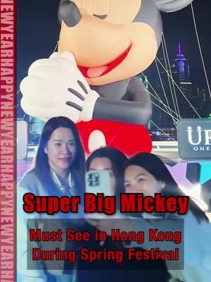 ✨Meeting BIG Mickey Mouse at HK Victoria Harbour!  A MUST-SEE during the Spring Festival on Xiaohongshu #hongkong#hk#travel#photospot#selfie#rednote#xiaohongshu#newyear#mickey#mickeymouse#disney#ballon#miracle#VictoriaHarbour#春節#非遺中國年#鳳凰行天下#行走homeland