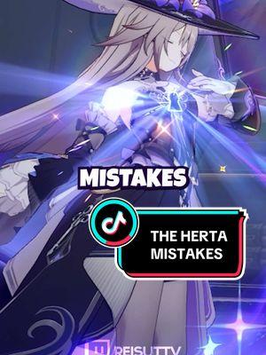 Honkai Star Rail The Herta Mistakes! #HonkaiStarRail #starrail #theherta #hsrguide #GenshinImpact #genshin #reisuttv #fyp 