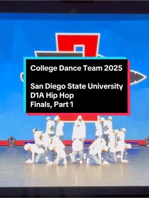 San Diego State University D1A Hip Hop Finals, Part 1 #uda2025 #collegedance #collegedanceteam #danceteamtiktok #sandiegostateuniversity 