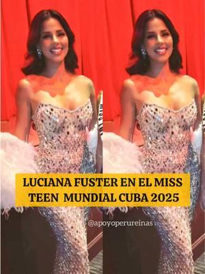 Así de divina, luce nuestra bellísima Miss Grand International 2023, Luciana Fuster en el Miss Teen Mundial Cuba, donde se encuentra como parte del jurado.  #lucianafuster #missgrandinternational #missuniverse #missgrandinternational2023 #missteenmundialcuba #missteenmundial #missteenmundial2025 