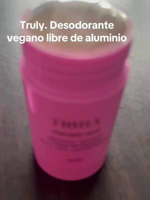 #uniconskin desodorante #Truly #desodorante#TikTok Shop#parati #libra de aluminio#aclarador #1213.1