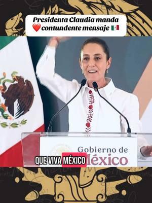 •Presidenta de México manda contundente mensaje, en apoyo a todos los migrantes mexicanos en Estados Unidos #informacionparati #mexicoserespeta #contundente #mensaje #presidenta #vivamexico🇲🇽 