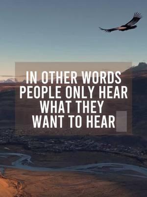 You have to know when to refrain from investing time in providing explanations. As individuals tend to perceive only what aligns with their own preferences. In other words, people only hear what they want to hear. #quotes #quotesoftheday #motivateyourself #motivationalquotes #motivational #inspired #inspiration #lifechangingquotes #deepmeaningquotes #powerfulquotes #deepquotes #motivationalquotes #motivationalspeech #motivationforlife #motivationalwords #motivationvideos #motivation #relatablequotes #powerfulmotivationalquotes #dailymotivation #deepspeach #deepthoughtquotes #inspirationquotes #lifelessons  #advice #mindset #mindsetshift #deepmeaningfulquotes #deepquotes #deepmessage #thoughts #quoteoftheday