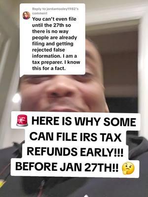 Replying to @jordantooley1982 HERE IS WHY SOME CAN FILE IRS TAX REFUNDS BEFORE THE JAN 27TH!! 🤔  IF I TELL YOU IT'S EASTER DYE YOUR EGGS!!  Eitc ctc path income tax return actc #tax #taxseason #taxes #team846 #childtaxcredit #financialplanning #smallbusinessowner #SmallBusiness #taxrefund #smallbusinesstiktok