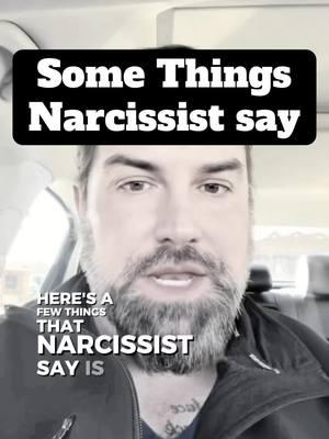 Here are some things that Narcissist say. #narcissist #npd #narctok #thebatwolf