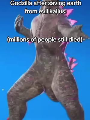 he won but #godzilla #meme #shitpost #godzillameme #fortnite #fortnitememe #memes #fyp #fypシ #viral 