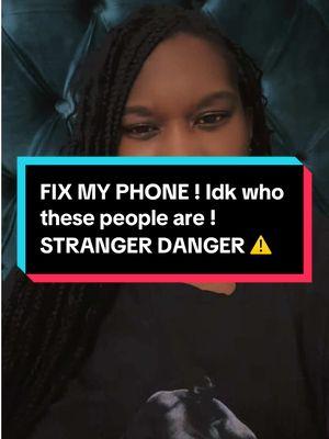 @Diamond 🫶🏾 Help ! I need an adult ! Who are these people ? 🥺😂 #stranger #strangerdanger #helpme #tiktokban #algoritmotiktok #algorithm #relatable #welcomeback 