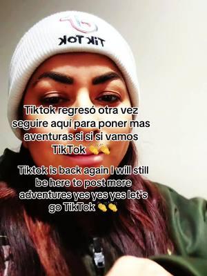 TikTok  si regreso si si regreso #tiktok#is#back#tiktokisbackon #tiktokviral #we#back#regresamos#tiktok#trend#trendingvideo#@🌟PATTY_FAMILIA MODERADORES 🌟 