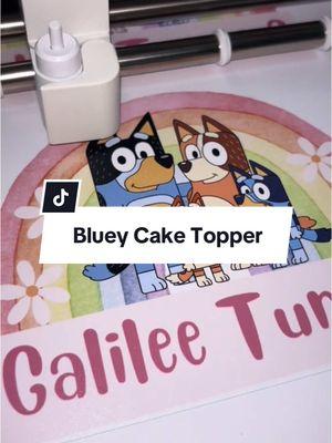 Bluey cake topper 🎂 #caketopper #diycaketopper #cricutjoyxtra #asubphotopaper #customcaketopper #customblueycaketopper #blueycaketopper 