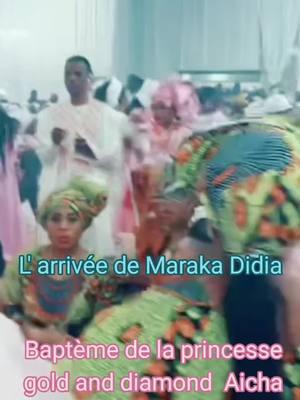 Baptème mondiale de la princesse  Aicha Daouda Keita a Paris. #binguini_baghaka #mariamsiraniofficiel #senegalaise_tik_tok #marakadidja 